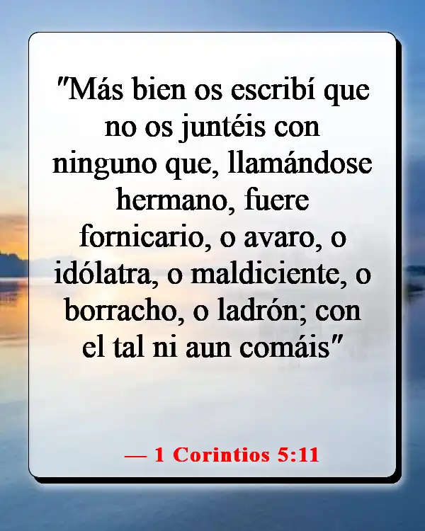 Versículos de la Biblia sobre elegir a los amigos correctos (1 Corintios 5:11)