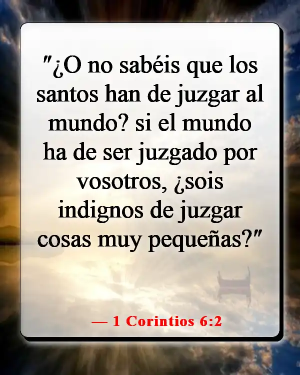 Versículos de la Biblia sobre juzgar a otros con justicia (1 Corintios 6:2)