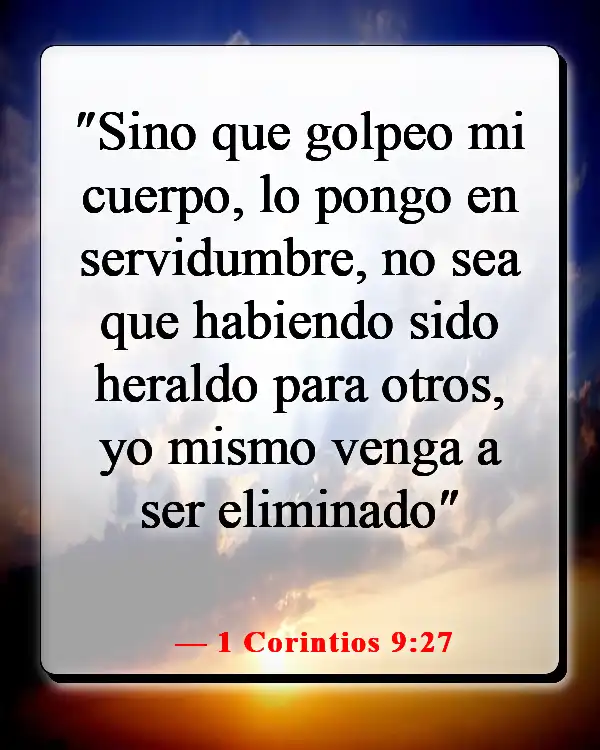 Versículos de la Biblia sobre la transformación de tu mente (1 Corintios 9:27)