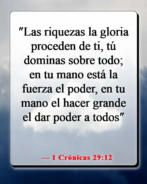 Versículo de la Biblia: Con Dios, todas las cosas son posibles (1 Crónicas 29:12)