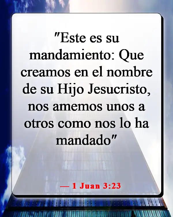 Versículos de la Biblia sobre creer sin ver (1 Juan 3:23)