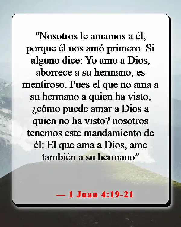 Versículos de la Biblia sobre hacer buenas obras en secreto (1 Juan 4:19-21)