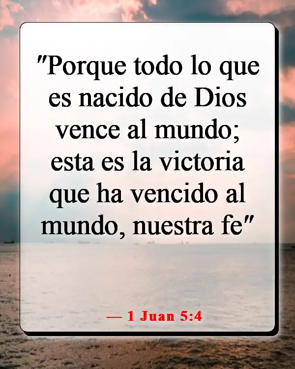 Versículos de la Biblia sobre creer sin ver (1 Juan 5:4)