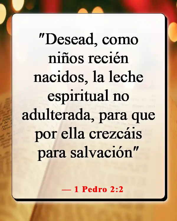 Versículos bíblicos sobre ser más como Jesús (1 Pedro 2:2)