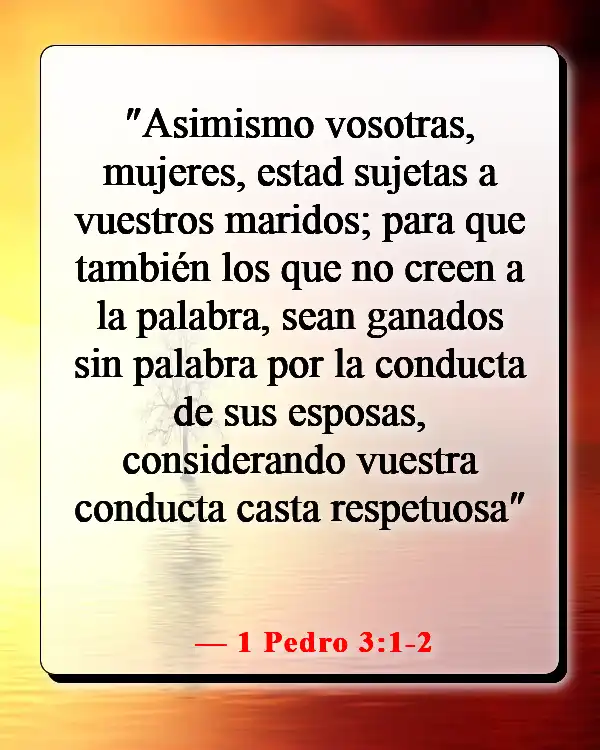 Versículos de la Biblia sobre una mujer de buen carácter (1 Pedro 3:1-2)