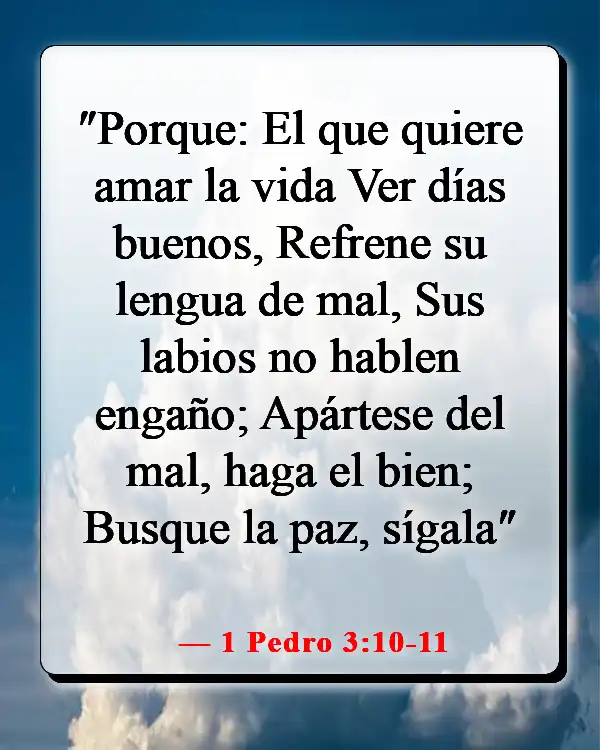 Versículos de la Biblia sobre pasar tiempo con amigos (1 Pedro 3:10-11)