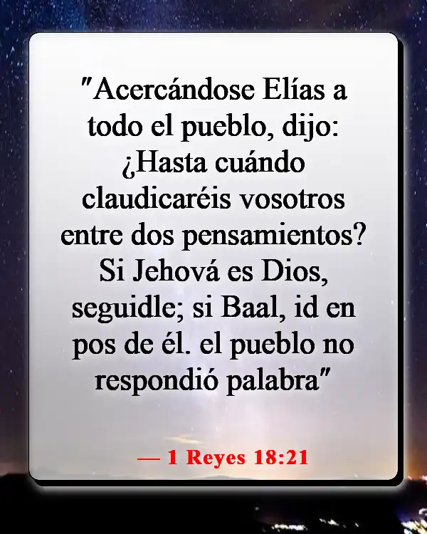 Versículos de la Biblia sobre la libertad de elección (1 Reyes 18:21)