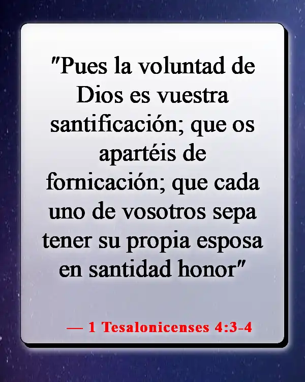 Versículos de la Biblia sobre la virtud (1 Tesalonicenses 4:3-4)