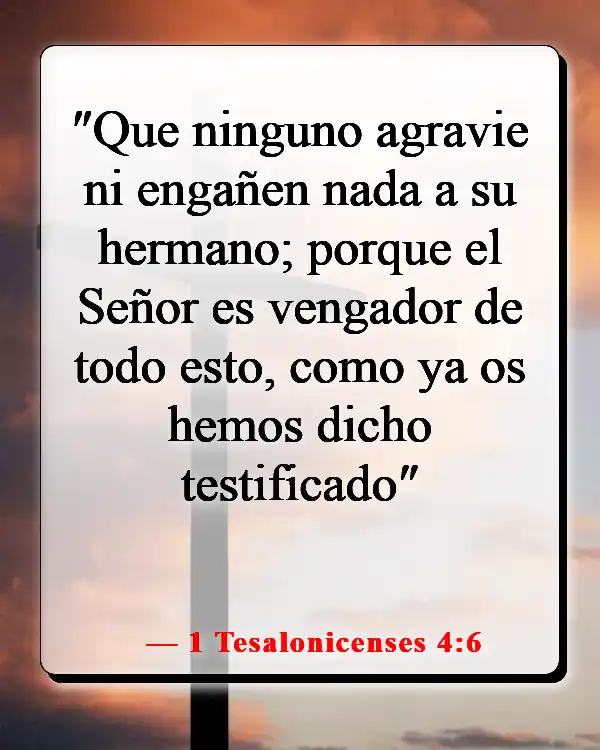 Versículos de la Biblia sobre luchar por lo que es correcto (1 Tesalonicenses 4:6)