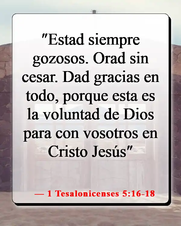 Versículos de la Biblia sobre cambiar tu mentalidad (1 Tesalonicenses 5:16-18)