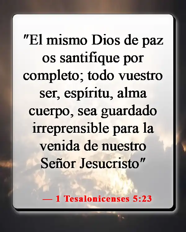 Versículos de la Biblia sobre sentir la presencia de Dios (1 Tesalonicenses 5:23)