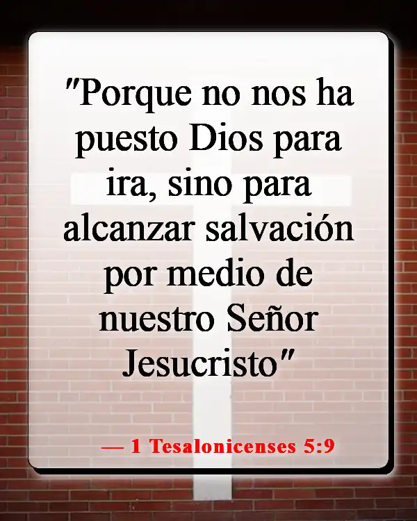 Versículos de la Biblia sobre la salvación solo a través de Cristo (1 Tesalonicenses 5:9)