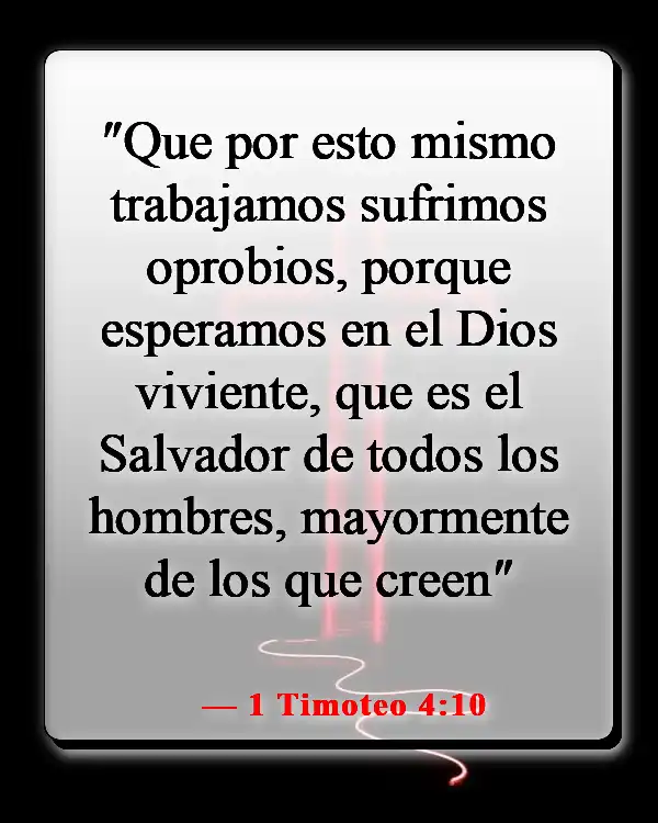 Versículos de la Biblia sobre creer sin ver (1 Timoteo 4:10)