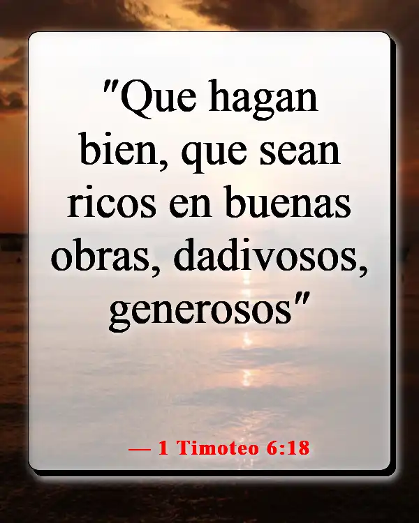 Versículos de la Biblia sobre sembrar y cosechar (1 Timoteo 6:18)