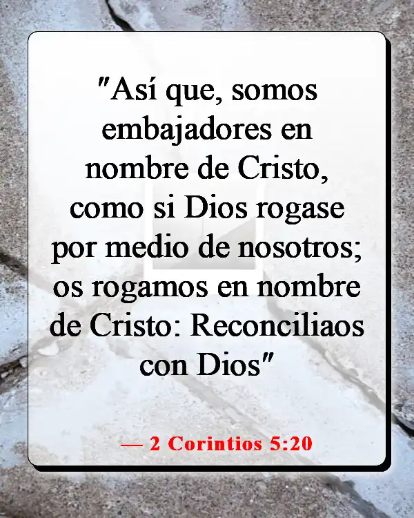 Versículos bíblicos sobre llegar y predicar a los incrédulos (2 Corintios 5:20)