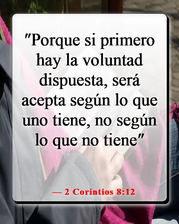 Versículos de la Biblia sobre sembrar y cosechar (2 Corintios 8:12)