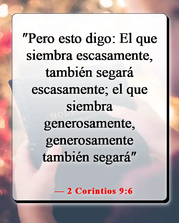 Versículos de la Biblia sobre sembrar y cosechar (2 Corintios 9:6)