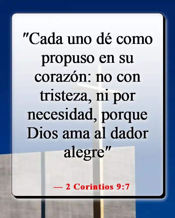 Versículos de la Biblia sobre sembrar y cosechar (2 Corintios 9:7)