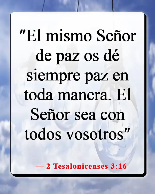 Versículo de la Biblia para hacerte sentir mejor (2 Tesalonicenses 3:16)
