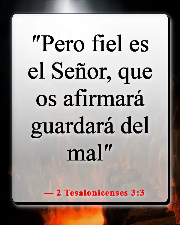 Versículo bíblico sobre las pruebas que nos hacen más fuertes (2 Tesalonicenses 3:3)