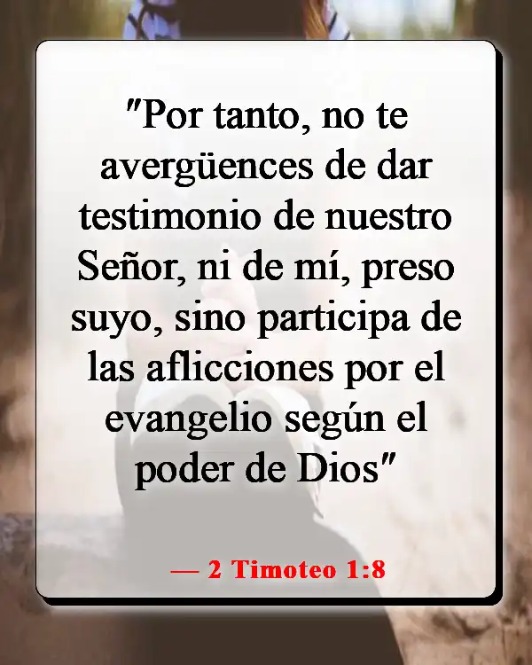 Versículos de la Biblia sobre guiar a otros hacia Dios (2 Timoteo 1:8)