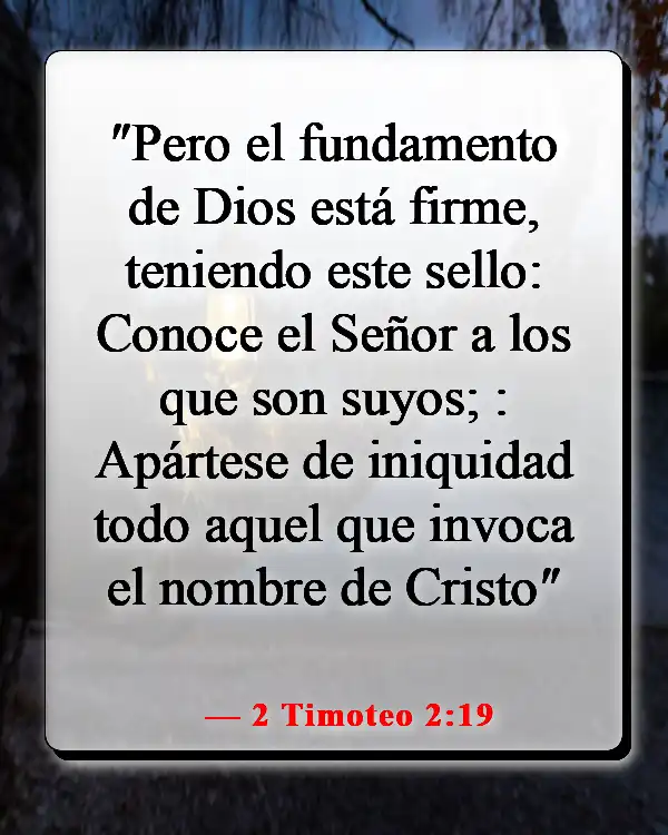 Versículos de la Biblia sobre hacer el mal cuando sabes lo que es correcto (2 Timoteo 2:19)