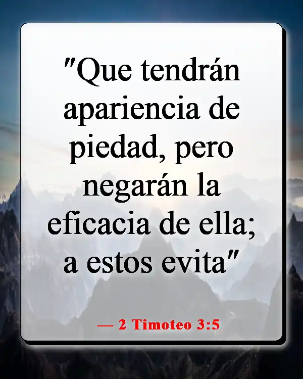 Versículos bíblicos sobre hipócritas autosuficientes (2 Timoteo 3:5)