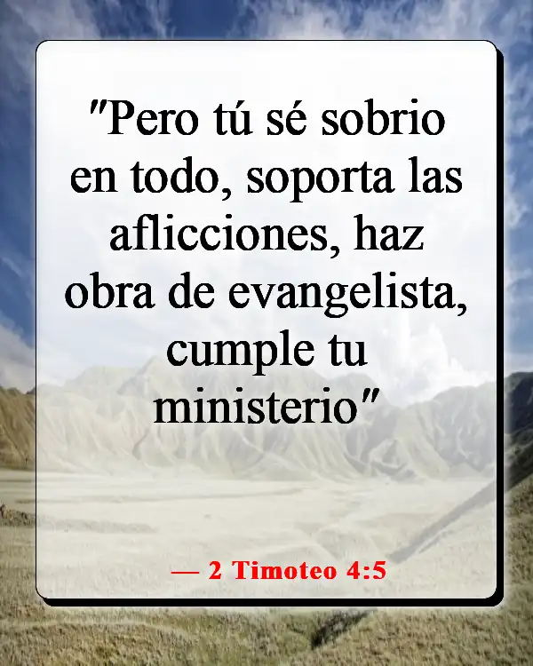 Versículos de la Biblia sobre viajar por el mundo (2 Timoteo 4:5)