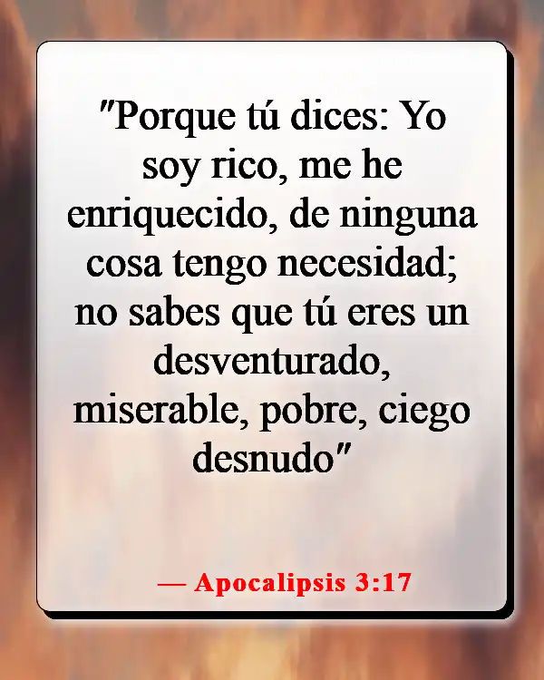 Versículos de la Biblia sobre las distracciones del mundo (Apocalipsis 3:17)