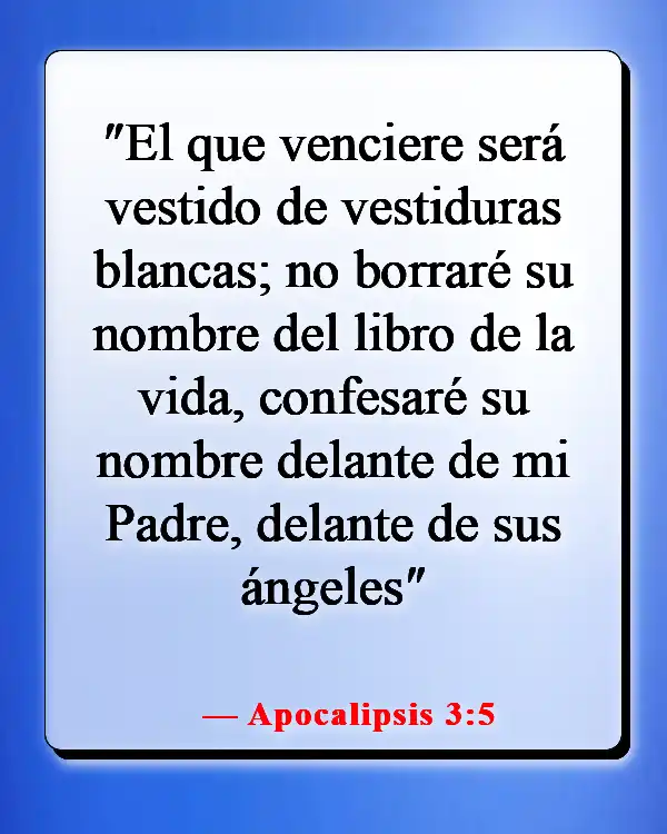 Versículos de la Biblia sobre celebrar la vida después de la muerte (Apocalipsis 3:5)