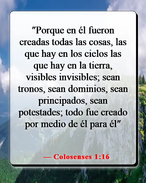 Versículos bíblicos sobre el destino (Colosenses 1:16)