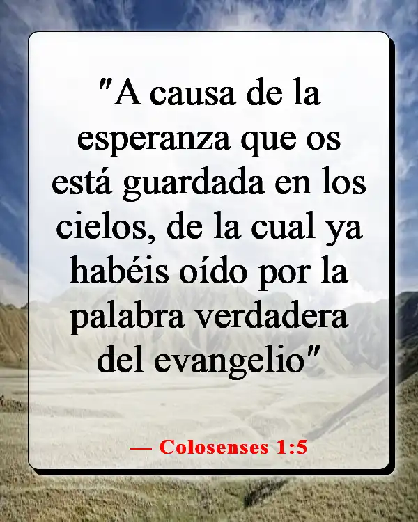 Versículos de la Biblia sobre la esperanza del cielo (Colosenses 1:5)