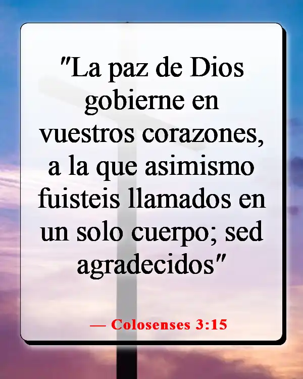 Versículos de la Biblia sobre cambiar tu mentalidad (Colosenses 3:15)