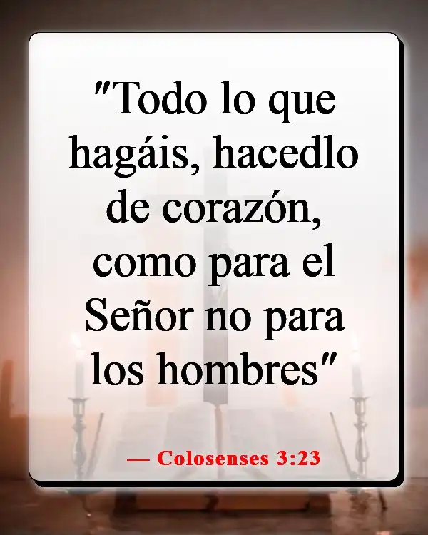 Versículos de la Biblia sobre sembrar y cosechar (Colosenses 3:23)