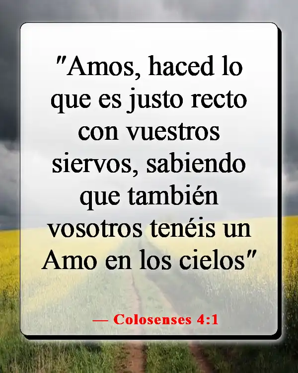 Versículos de la Biblia sobre la justicia en los negocios (Colosenses 4:1)