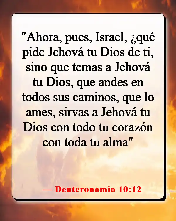 Versículos de la Biblia sobre el compromiso de servir a Dios (Deuteronomio 10:12)