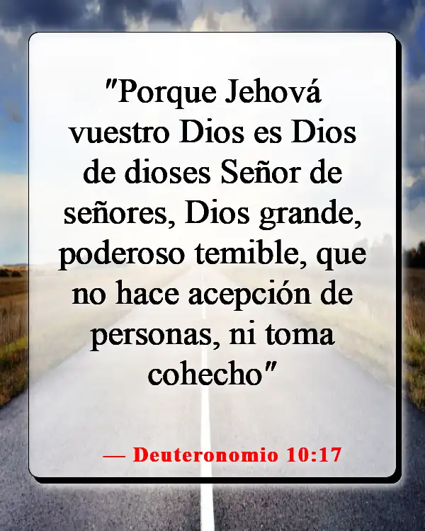 Versículos de la Biblia sobre Dios aceptando a todos (Deuteronomio 10:17)