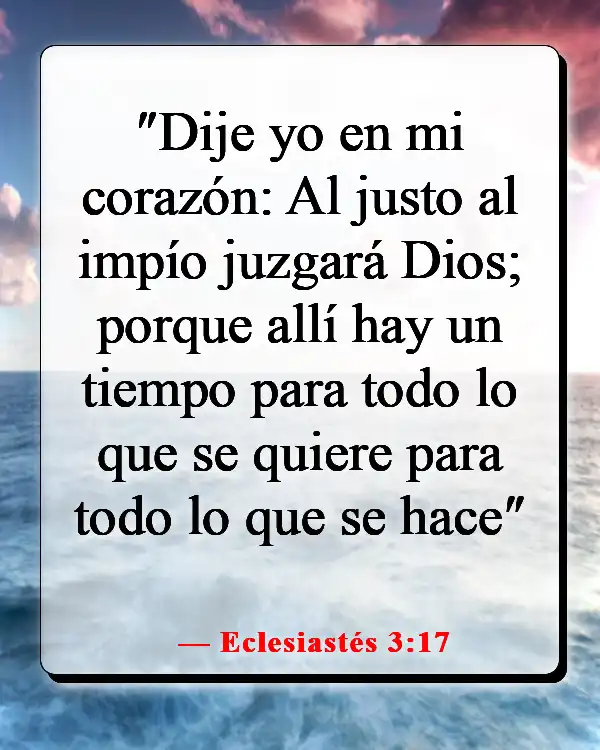 Versículos de la Biblia sobre las estaciones de la vida (Eclesiastés 3:17)