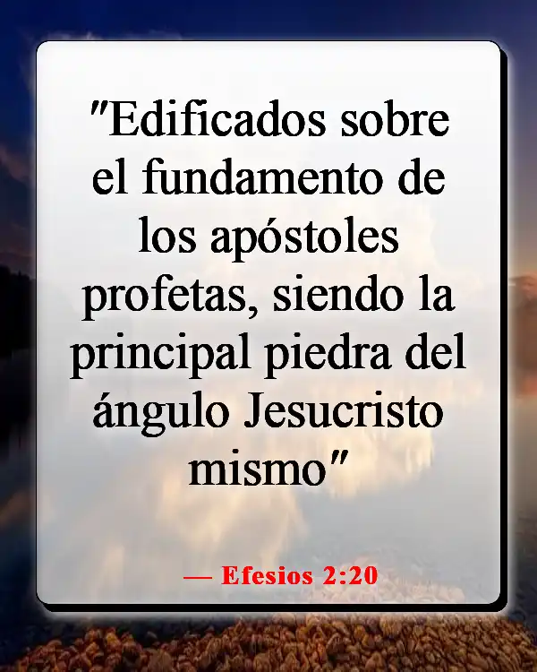 Versículos de la Biblia sobre estar anclado en Cristo (Efesios 2:20)
