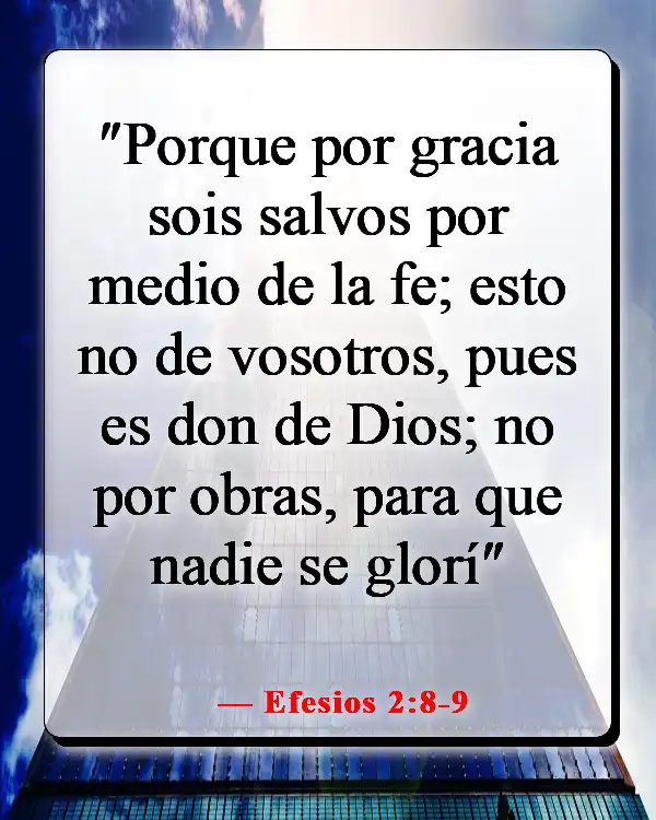 Versículos de la Biblia sobre no ser perfecto (Efesios 2:8-9)