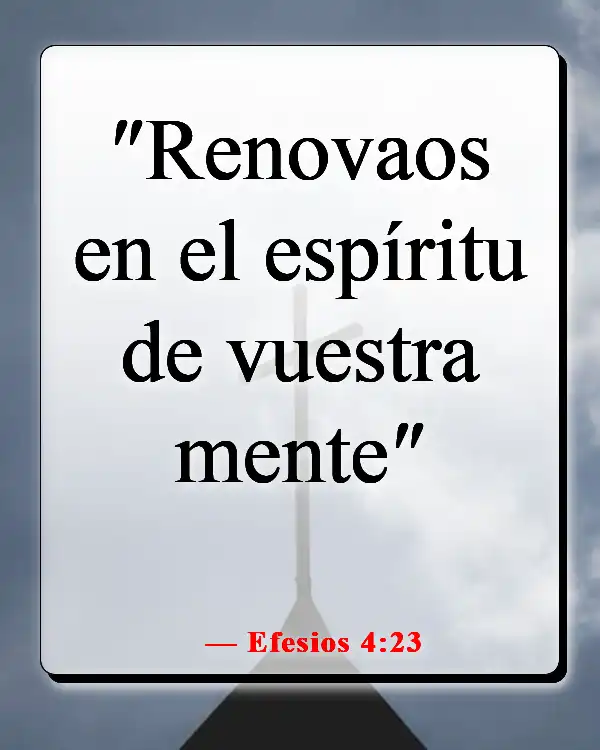 Versículos de la Biblia sobre la sanación de la mente (Efesios 4:23)