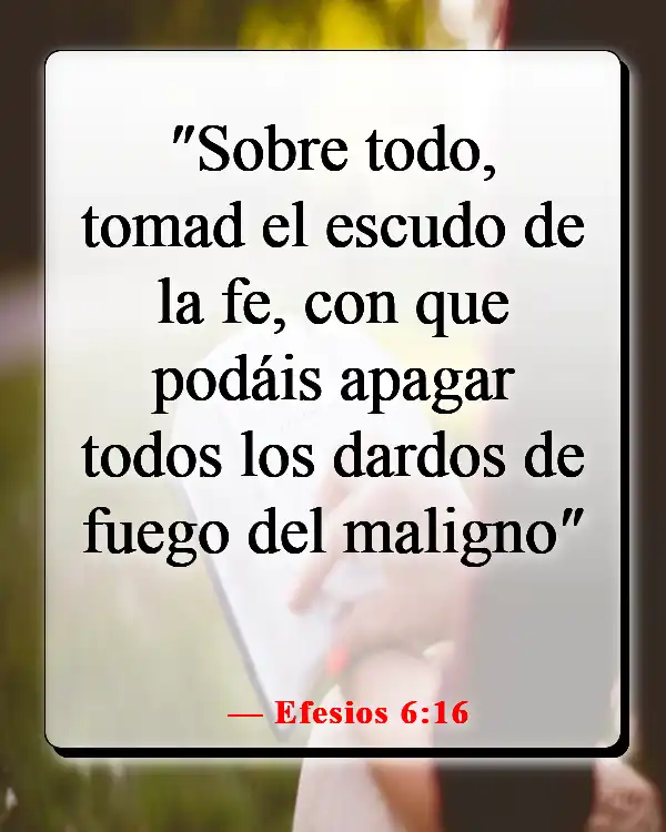 Versículos de la Biblia sobre la lucha en la guerra espiritual (Efesios 6:16)