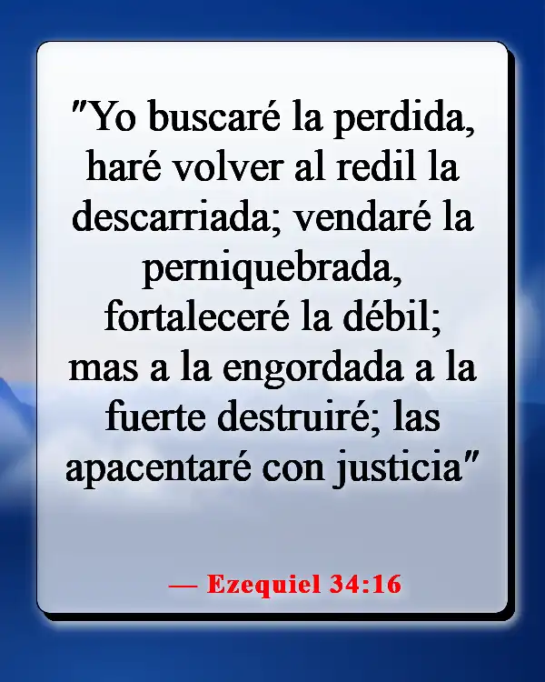 Versículos de la Biblia sobre la sanación de la mente (Ezequiel 34:16)