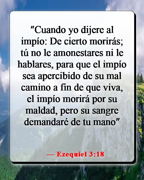 Versículos de la Biblia sobre juzgar a otros con justicia (Ezequiel 3:18)