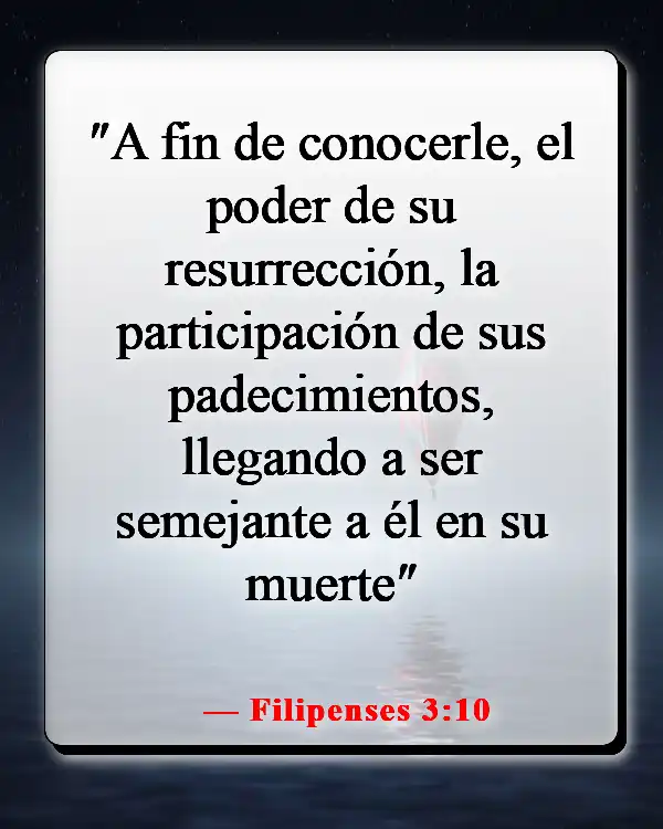 Versículo de la Biblia sobre la relación íntima con Dios (Filipenses 3:10)