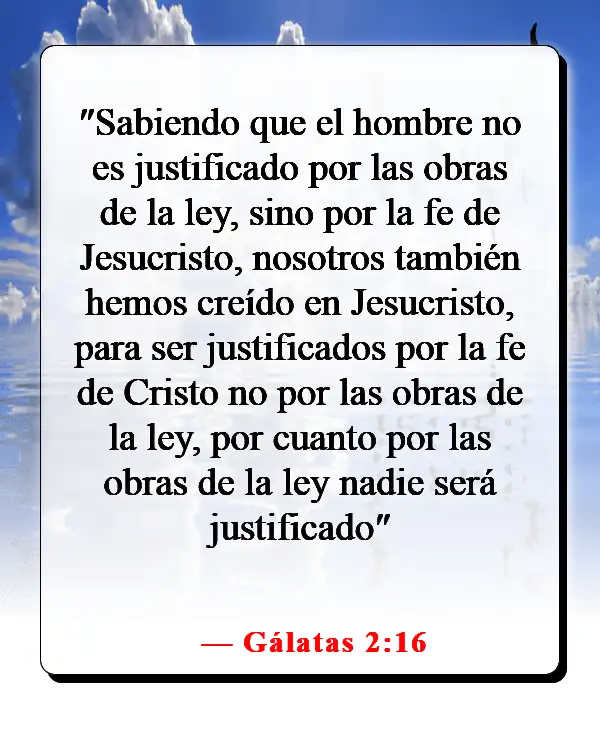 Versículos de la Biblia sobre no ser perfecto (Gálatas 2:16)