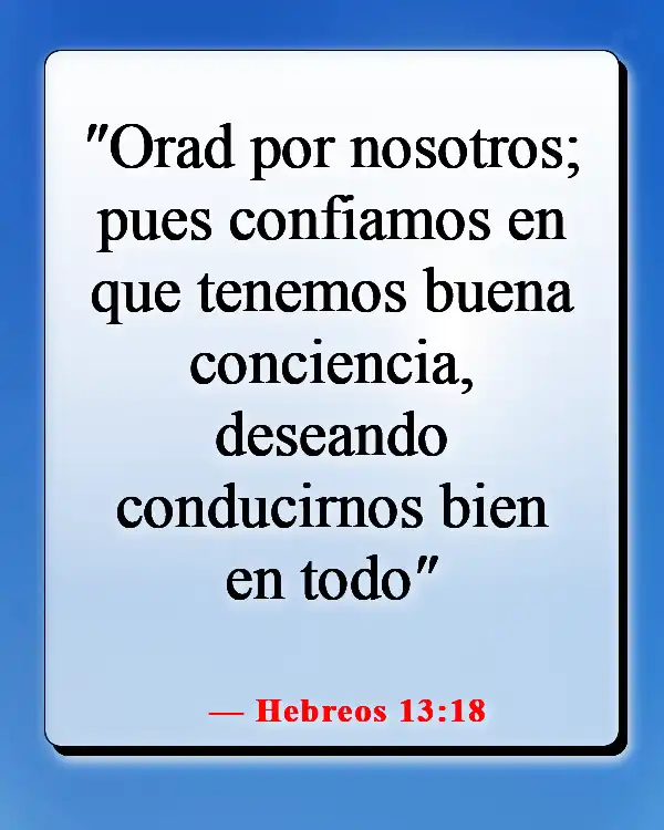 Versículos de la Biblia sobre la virtud (Hebreos 13:18)