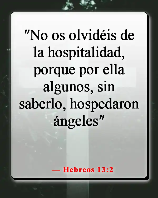 Versículos de la Biblia sobre la comida y la comunión (Hebreos 13:2)