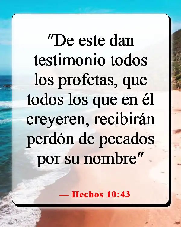 Versículos de la Biblia sobre creer sin ver (Hechos 10:43)