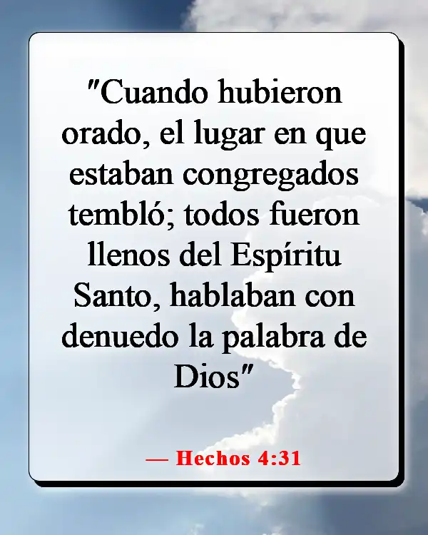 Versículos de la Biblia sobre la lucha en la guerra espiritual (Hechos 4:31)